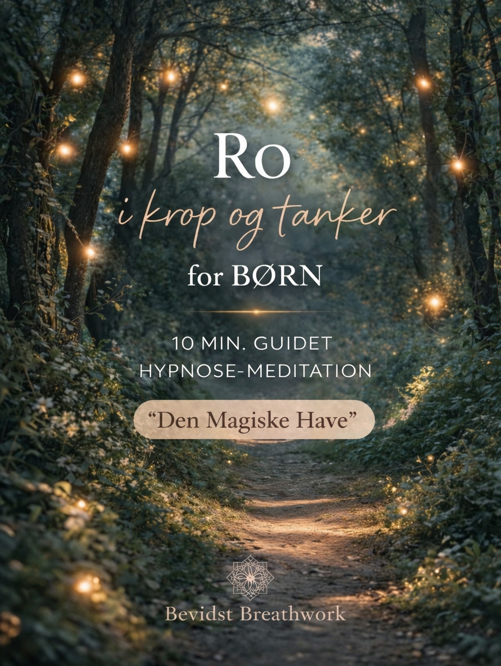 🌙 Guidet hypnose-meditation til børn med uro og angstfyldte tanker 🌙